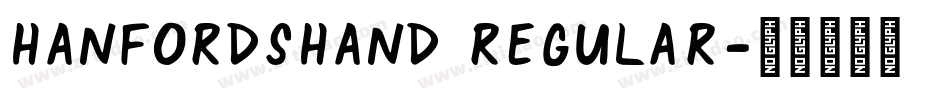 HanfordsHand Regular字体转换